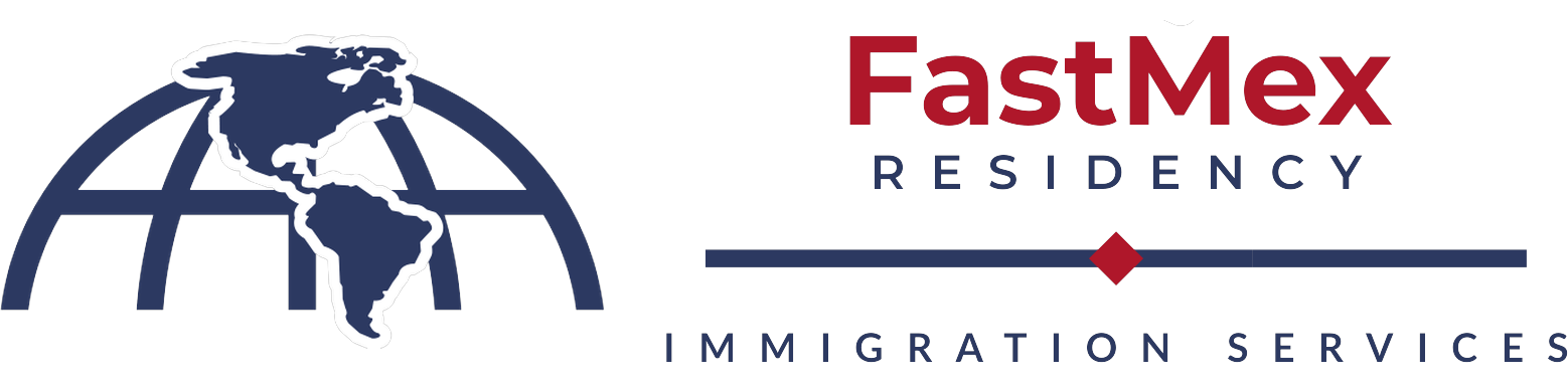 Fast Mex Residency — Immigration Services